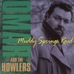 Omar And The Howlers : Muddy Springs Road